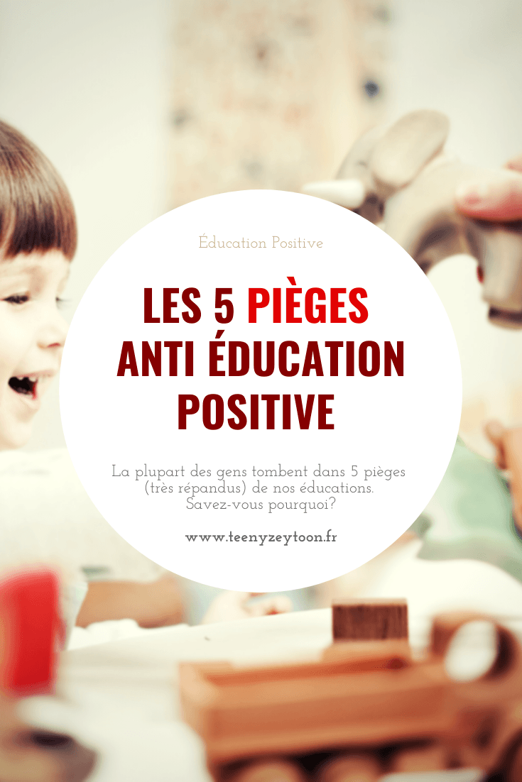 La plupart des gens sont pris dans ce piège anti éducation positive...Savez-vous pourquoi?