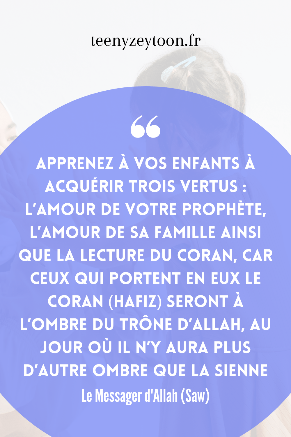 Vous Souhaitez apprendre le Coran à votre Enfant? Commencez par la Basmala en Arabe