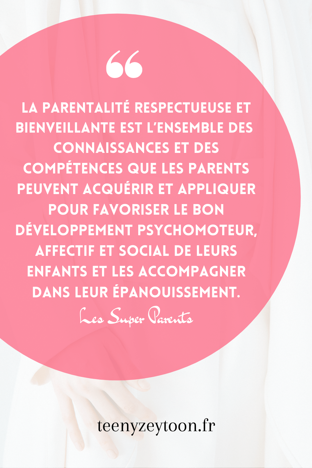 Parent bienveillant