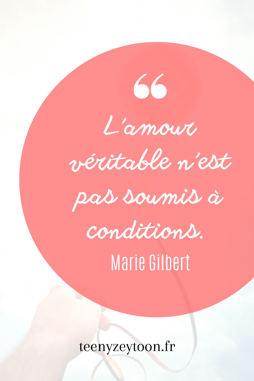 Citation sur l'amour inconditionnel