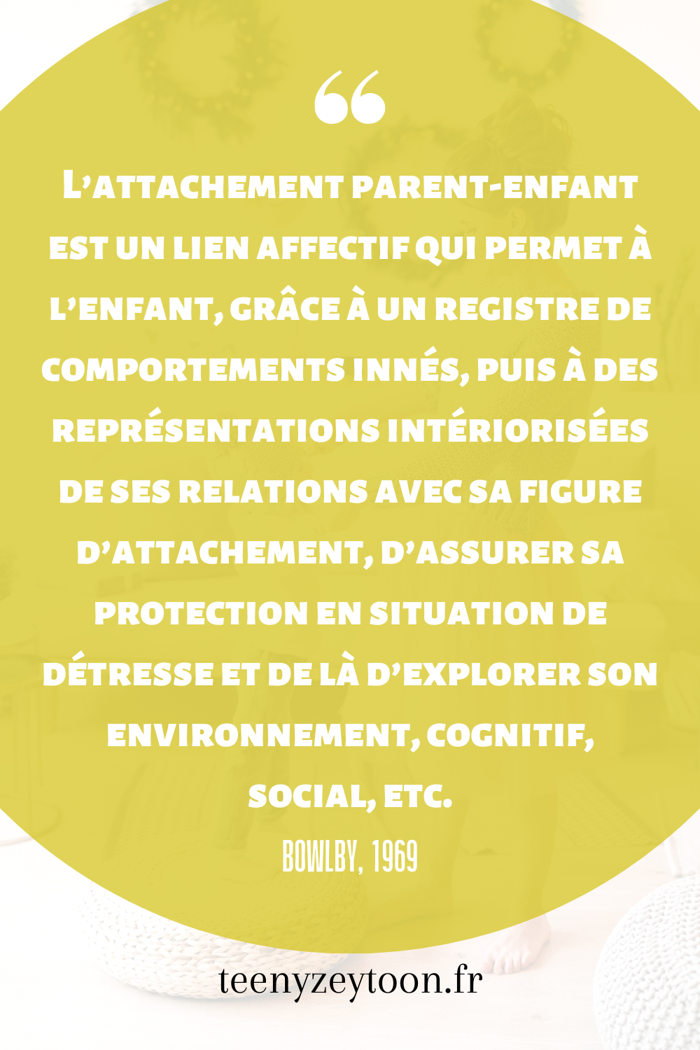 L’attachement parent-enfant